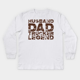 Husband Dad Trucker Legend #1 Kids Long Sleeve T-Shirt